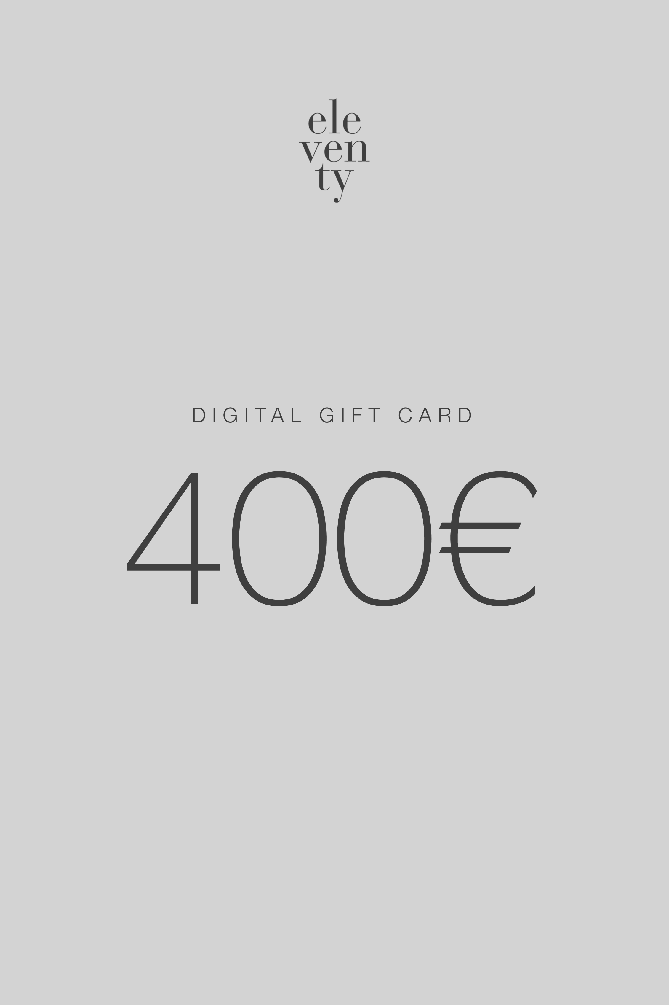 Gift Card Eleventy - 400 Euros